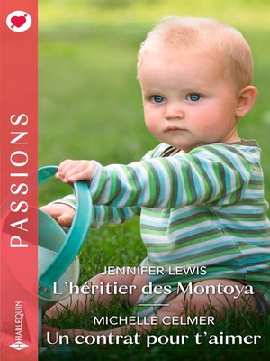 cover image of L'héritier des Montoya--Un contrat pour t'aimer